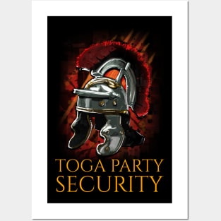 Toga Party Security Posters and Art